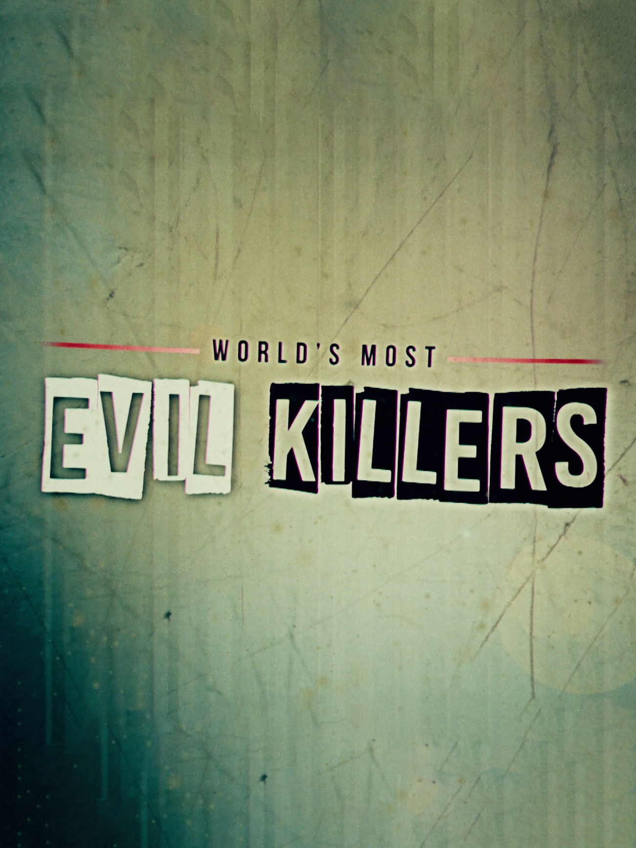 World's Most Evil Killers (2017) постер
