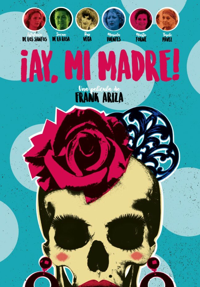 ¡Ay, mi madre! (2019) постер