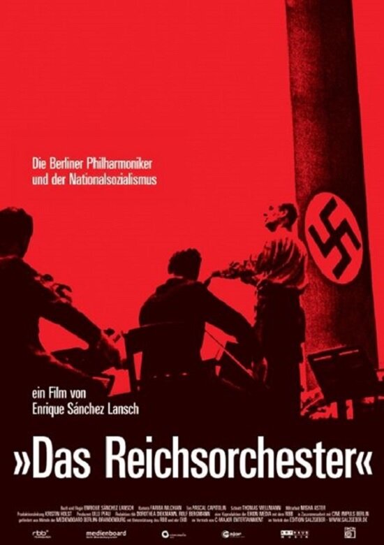 Das Reichsorchester - Die Berliner Philharmoniker und der Nationalsozialismus (2007) постер