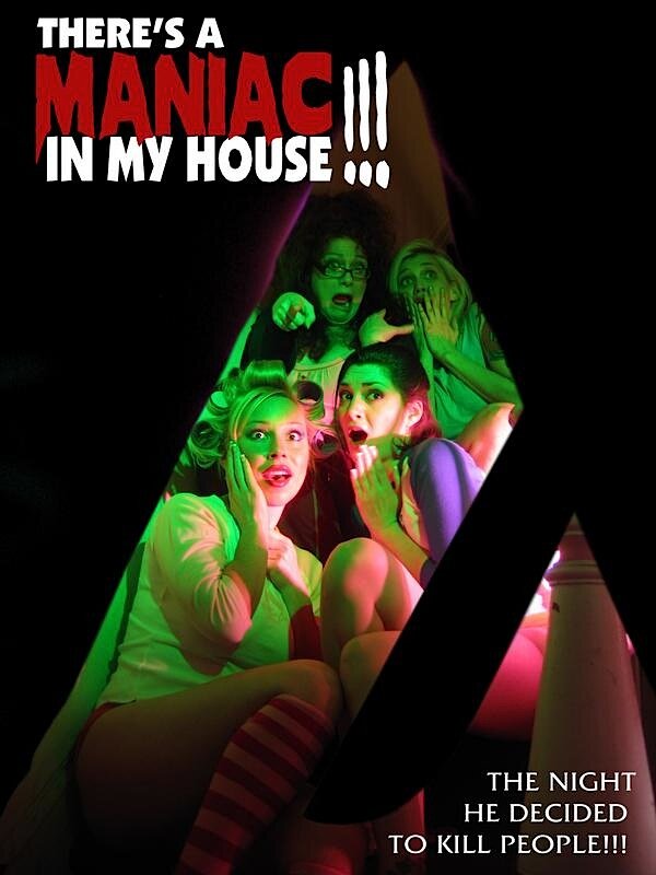 Тут маньяк в моем доме!!! (2008) постер