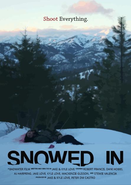 Snowed In (2018) постер