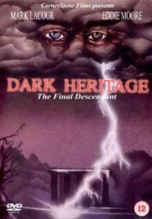 Dark Heritage (1989) постер