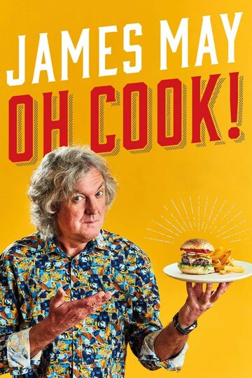 James May: Oh Cook! (2020)